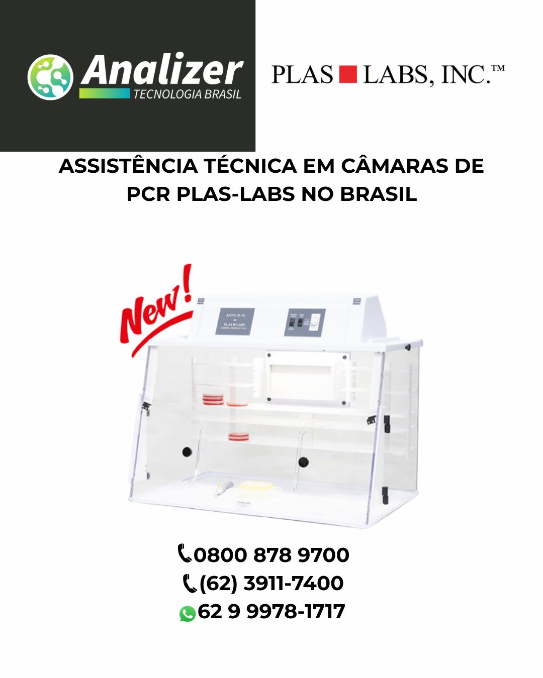 ASSISTÊNCIA TÉCNICA EM CÂMARAS DE PCR PLAS LABS NO BRASIL