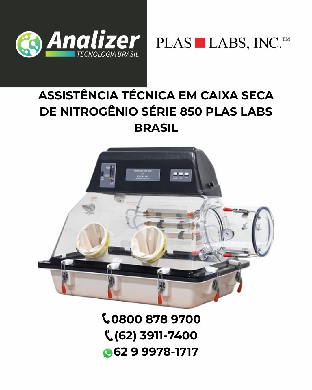 ASSISTÊNCIA TÉCNICA EM CAIXA SECA DE NITROGÊNIO SÉRIE 850 PLAS LABS BRASIL