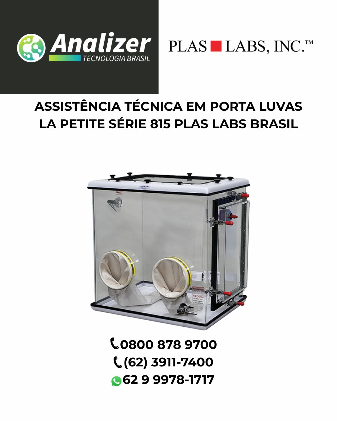 ASSISTÊNCIA TÉCNICA EM PORTA LUVAS LA PETITE SÉRIE 815 PLAS LABS BRASIL
