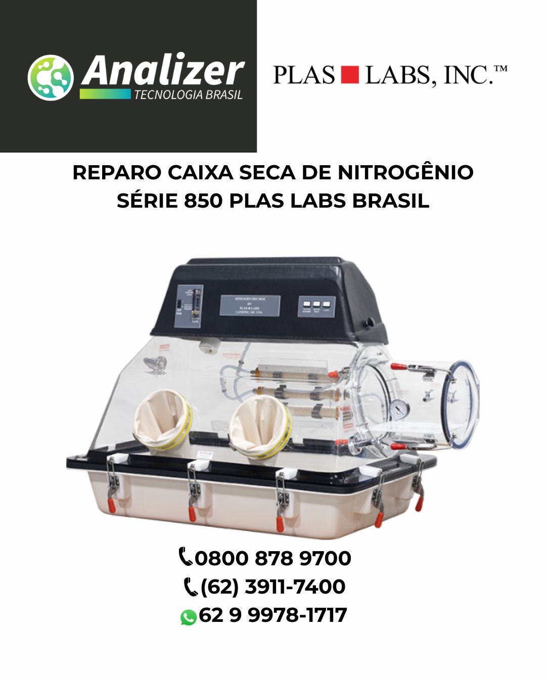 REPARO CAIXA SECA DE NITROGÊNIO SÉRIE 850 PLAS LABS BRASIL