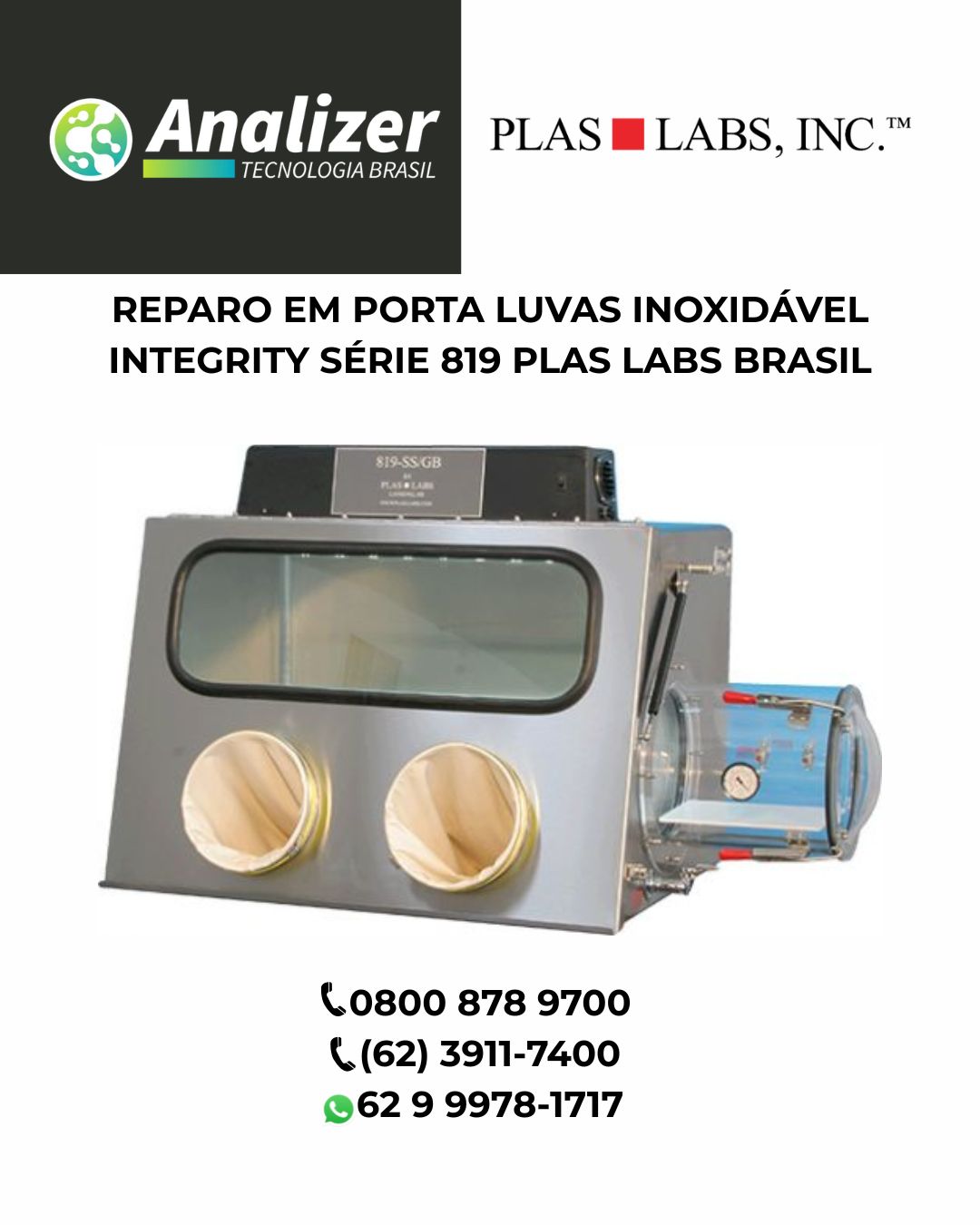 REPARO EM PORTA LUVAS INOXIDÁVEL INTEGRITY SÉRIE 819 PLAS LABS BRASIL