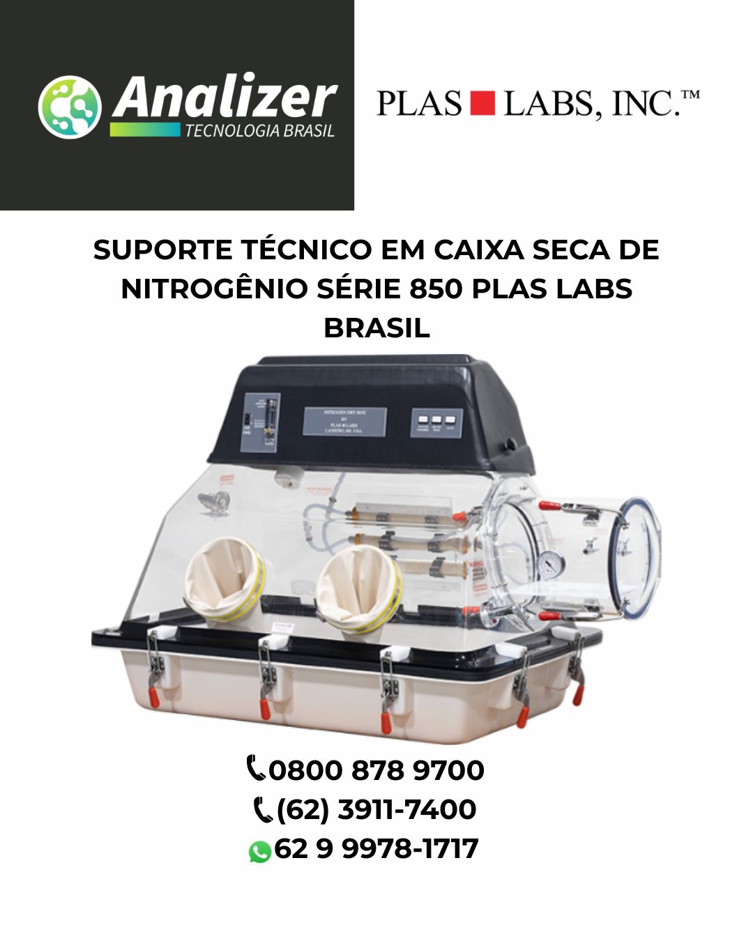 SUPORTE TÉCNICO CAIXA SECA DE NITROGÊNIO SÉRIE 850 PLAS LABS BRASIL